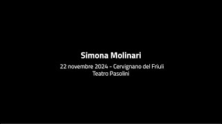 Simona Molinari  22 novembre 2024  Cervignano del Friuli 2 [upl. by Yereffej]