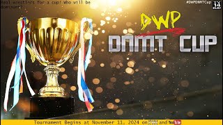 DWP DNMT Cup Round 1 Group C [upl. by Mcknight]