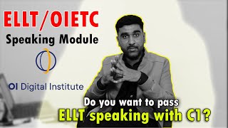 OIETC Speaking intro  ELLT Speaking preparation  Oxford English Speaking Test [upl. by Htesil]