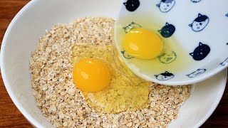 Do youve oatmeal and 2 eggs Youll love this simple and delicious breakfast recipe [upl. by Lorola]