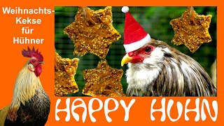 E118 Fressbare Kekse für Hühner backen Weihnachten mit HAPPY HUHN und Verena  zuckerfreie Kekse [upl. by Poppas]