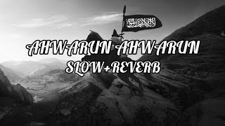 ArabicNasheed  AhwarunAhwarun  Slowed  Reverb [upl. by Adekahs]