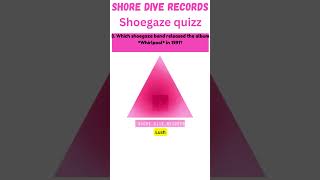 🎸  Are You a True Shoegaze Fan 4 1 [upl. by Lusar348]