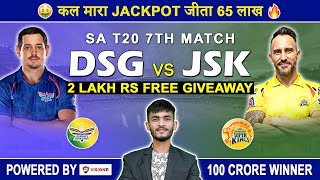 DSG vs JSK Dream11 Prediction  SAT20  Dream11  Dream11 Team of Today Match [upl. by Xel541]