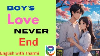 BOYS Love never END ✅😎 learn english with life story [upl. by Lorant]