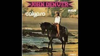 JOHN DENVER  Calypso [upl. by Adlay409]