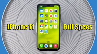 iPhone 11  Full Smartphone Specs [upl. by Neesay894]