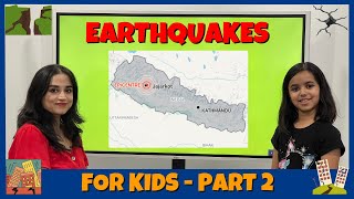 Learn All About Earthquakes For Kids  Part 2 [upl. by Eldoree]