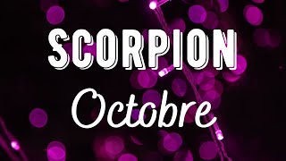 ♏ SCORPION ♏ Octobre  Beaucoup de stabilité et de soutien pour aller de lavant [upl. by Mile881]