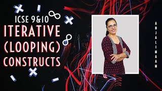 Iterative Looping Constructs in Java  Lecture 2  Class 9 amp 10  Anjali Maam [upl. by Giarla854]