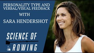 Personality Types and VerbalVisual Feedback in Rowing with Sara Hendershot [upl. by Dviad]