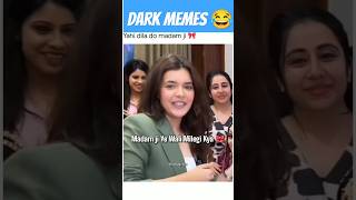 Dark memes shorts shortsvideo funny mrmemer MRMEMER10 ARVIND [upl. by Marlette]