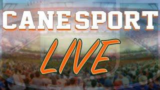 CaneSport Rewind The CaneSport Live Show September 17 2024 [upl. by Wiley]