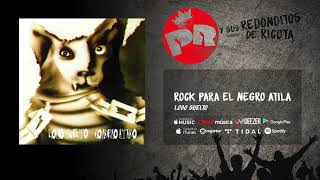 Patricio Rey y sus Redonditos de Ricota  Rock para el Negro Atila Audio Oficial [upl. by Gerdi]