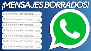 Cómo LEER los MENSAJES BORRADOS de WHATSAPP en 2024 [upl. by Hassett692]