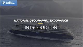 National Geographic Endurance Introduction  Lindblad Expeditions [upl. by Anwahsak]