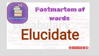 Your thoughts must be Elucidated by your actions mnemonics07 exam vocabulary english ssc [upl. by Clayborn]