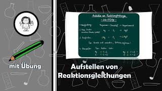 Aufstellen von Reaktionsgleichungen  Einführung  mit Übung [upl. by Byrd]