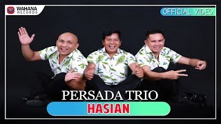 Persada Trio  Hasian Official Video  Lagu Batak Terbaru 2018 [upl. by Biondo]