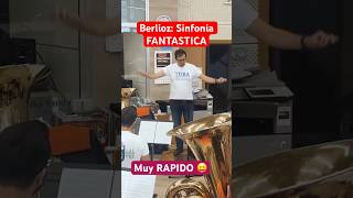 BERLIOZ Sinfonía fantástica a 3 velocidades davidtuba [upl. by Nettirb]