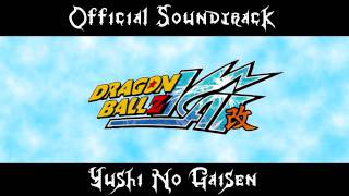 Dragon Ball Kai OST Yushi No Gaisen [upl. by Atteloc]