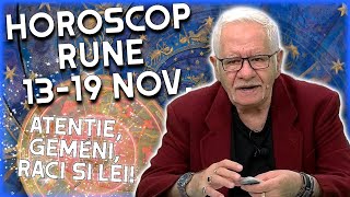 Horoscop rune 1319 noiembrie 2023 Mihai Voropchievici anunță surprize colosale [upl. by Iahcedrom601]