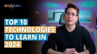 Top 10 Technologies To Learn In 2024  Trending Technologies In 2024  Simplilearn [upl. by Madeline]