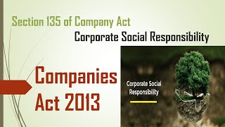 SECTION 135 OF COMPANY ACT 2013CORPORATE SOCIAL RESPONSIBILITY [upl. by Odranoel]