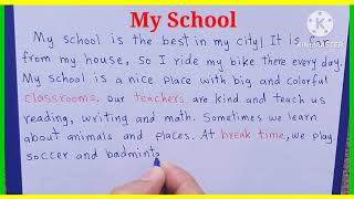 essay on my school in english  Paragraph on my school  10 Lines On My School  my school essay [upl. by Dolli]