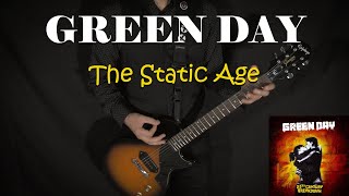 GREEN DAY  The Static Age  GUITAR COVER [upl. by Belac]