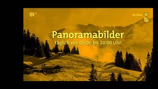 PanoramabilderBergwetter Livestream BR Fernsehen HD 27112024  Pausenfüller [upl. by Royce]