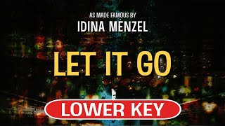 Let It Go Karaoke Lower Key  Idina Menzel [upl. by Riha173]