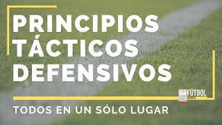 ► PRINCIPIOS TÁCTICOS DEFENSIVOS del fútbol  TODOS en un sólo lugar [upl. by Aikemaj223]