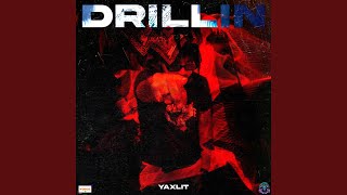 Drillin [upl. by Loesceke700]