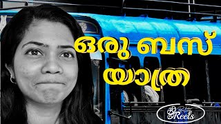 ഒരു ബസ് യാത്ര  RealityReels  Reethuz  mind voice [upl. by Shepp]