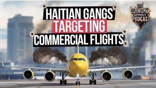 Haiti’s Gangs Are Out of Control  Now They’re Targeting Airplanes [upl. by Alodie]