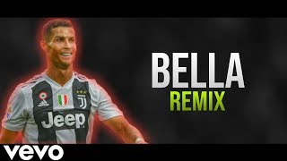 Cristiano Ronaldo ● BELLA  Wolfine ft Maluma ᴴᴰ [upl. by Annahsat130]