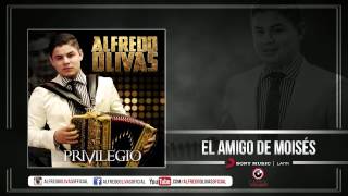 Alfredo Olivas  El Amigo Moises  Estudio 2015 [upl. by Atik294]