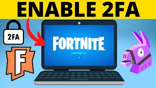 How to Enable 2FA on Fortnite  Turn On Fortnite Two Factor Authentication [upl. by Einahpats]