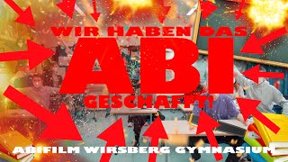 WIR HABEN DAS ABI GESCHAFFT 🍸🌟🍾  MUSICAL  Abifilm WirsbergGymnasium Würzburg 2021 [upl. by Centeno]