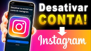 INSTAGRAM Como DESATIVAR CONTA TEMPORARIAMENTE na PRÁTICA em 2023 Novo Local [upl. by Enala126]