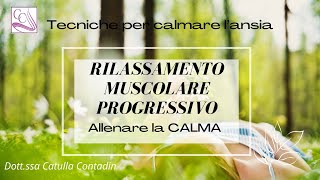 RILASSAMENTO MUSCOLARE PROGRESSIVO [upl. by Eiramlatsyrc]