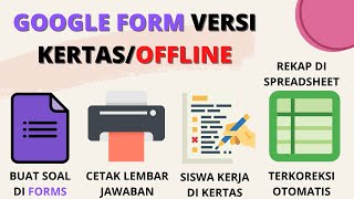 Google Formulir Versi Offline Kertas [upl. by Schaab]