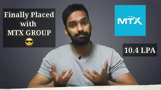 How I Got Placement MTX GROUP of 105 LPA Interview Experience at MTX GROUP Inc Company [upl. by Tolman122]