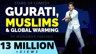 Gujarati Muslims amp Global Warming  Standup Comedy by Munawar Faruqui  2022 [upl. by Errick]