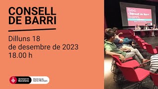 Consell de Barri de la Bordeta 18 de desembre de 2023 [upl. by Nnylrebma]