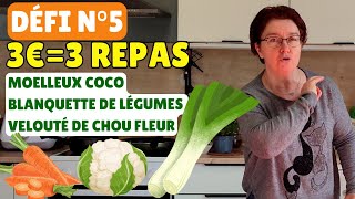 🔥 défi n°5 MANGER POUR 3 € PAR JOUR  3 recettes économiques équilibrées et faciles à faire [upl. by Norrv173]