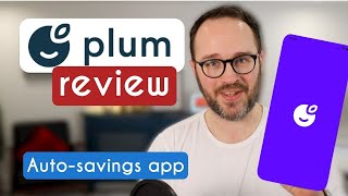 Plum app review  using AI to automatically boost your savings [upl. by Malchus901]