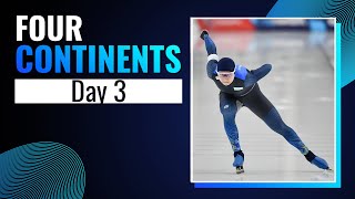 Day 3 Four Continents Championships  Hachinohe 2025  SpeedSkating [upl. by Ainomar179]