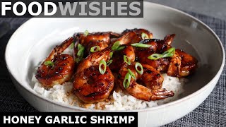 Honey Garlic Shrimp  Food Wishes [upl. by Nayd799]